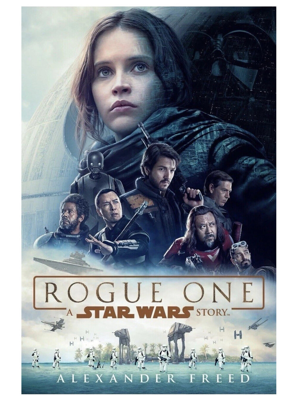 Star Wars Rogue One Hardcover Novel Alexander Freed Movie Novelization 1st Ed
